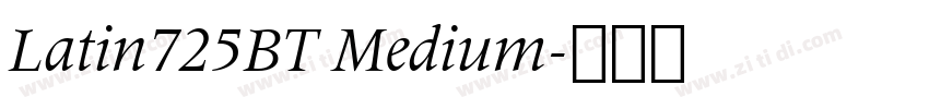 Latin725BT Medium字体转换